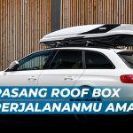 Cara Pasang Roof Box
