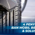 Penyebab Ban Mobil Benjol