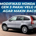 Modifikasi Honda CRV Gen 3
