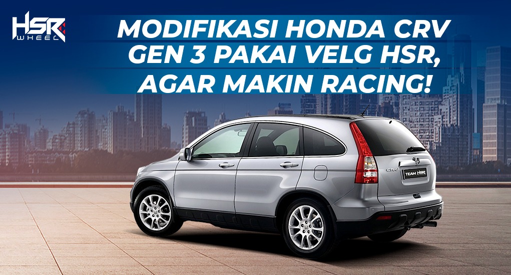 Modifikasi Honda CRV Gen 3
