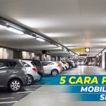 Cara Parkir Mobil di Mall
