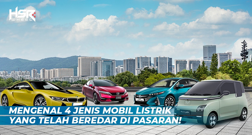 Mengenal Jenis Mobil Listrik di Indonesia