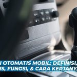 Transmisi Otomatis Pada Mobil