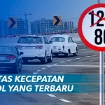 Aturan Batas Kecepatan di Jalan Tol Yang Terbaru