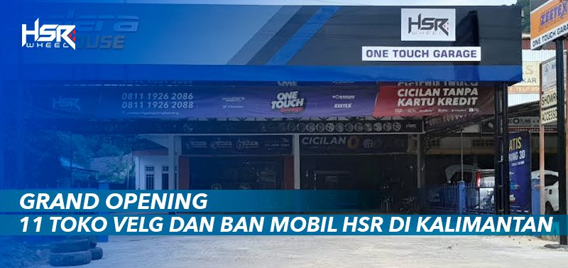 Toko Velg dan Ban Mobil HSR di Kalimantan