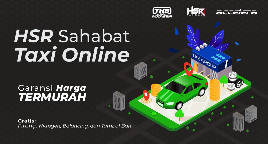 HSR Sahabat Taksi Online, Promo Velg dan Ban Murah Untuk Driver Taxi Online